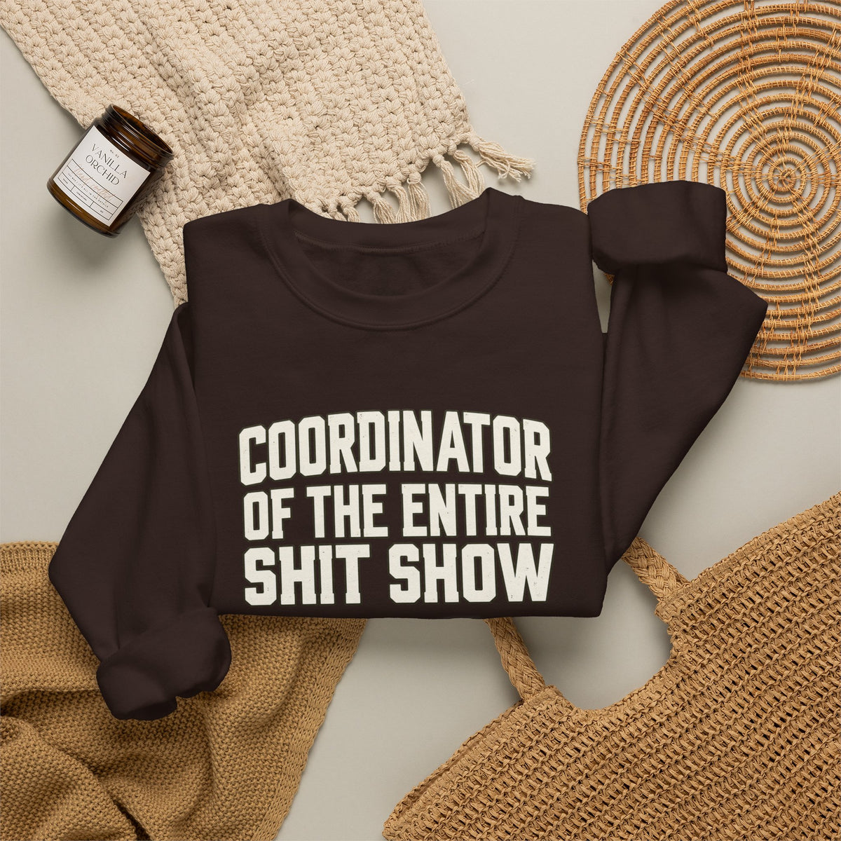 "Coordinator of the Entire Shit Show" Bold Graphic Sweatshirt