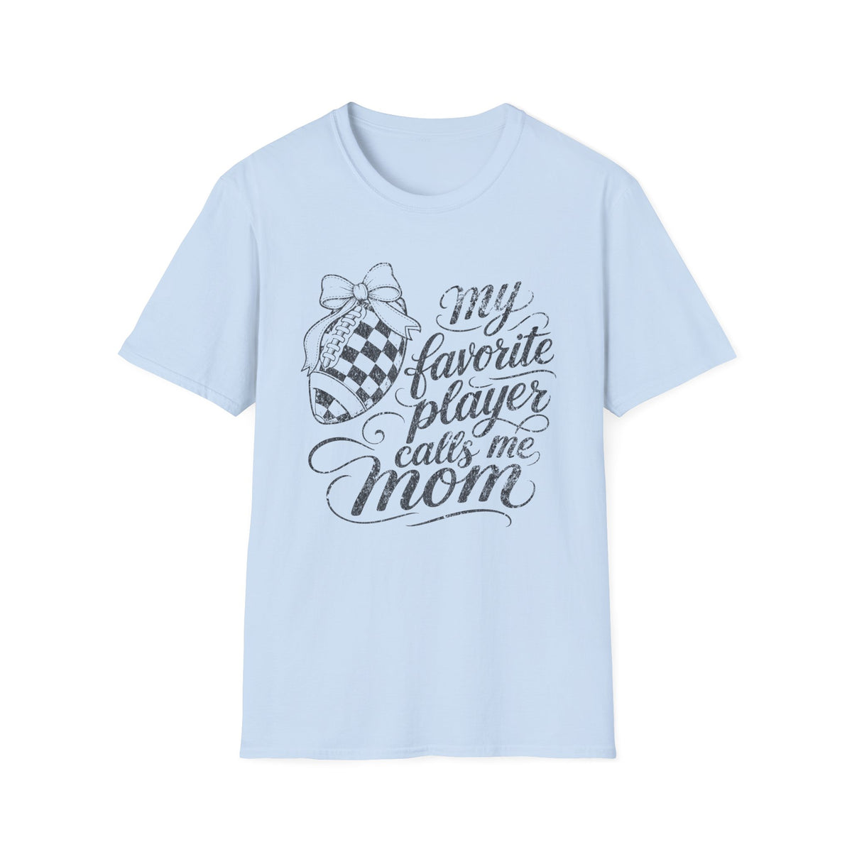 Favorite Player Football Mom Tee