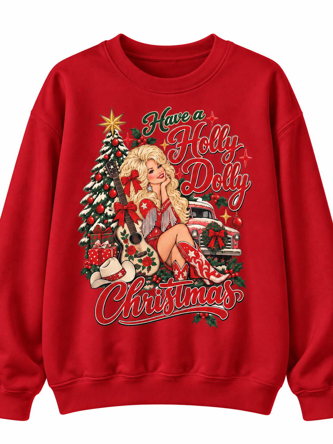 Have a Holly Dolly Christmas Sweatshirt