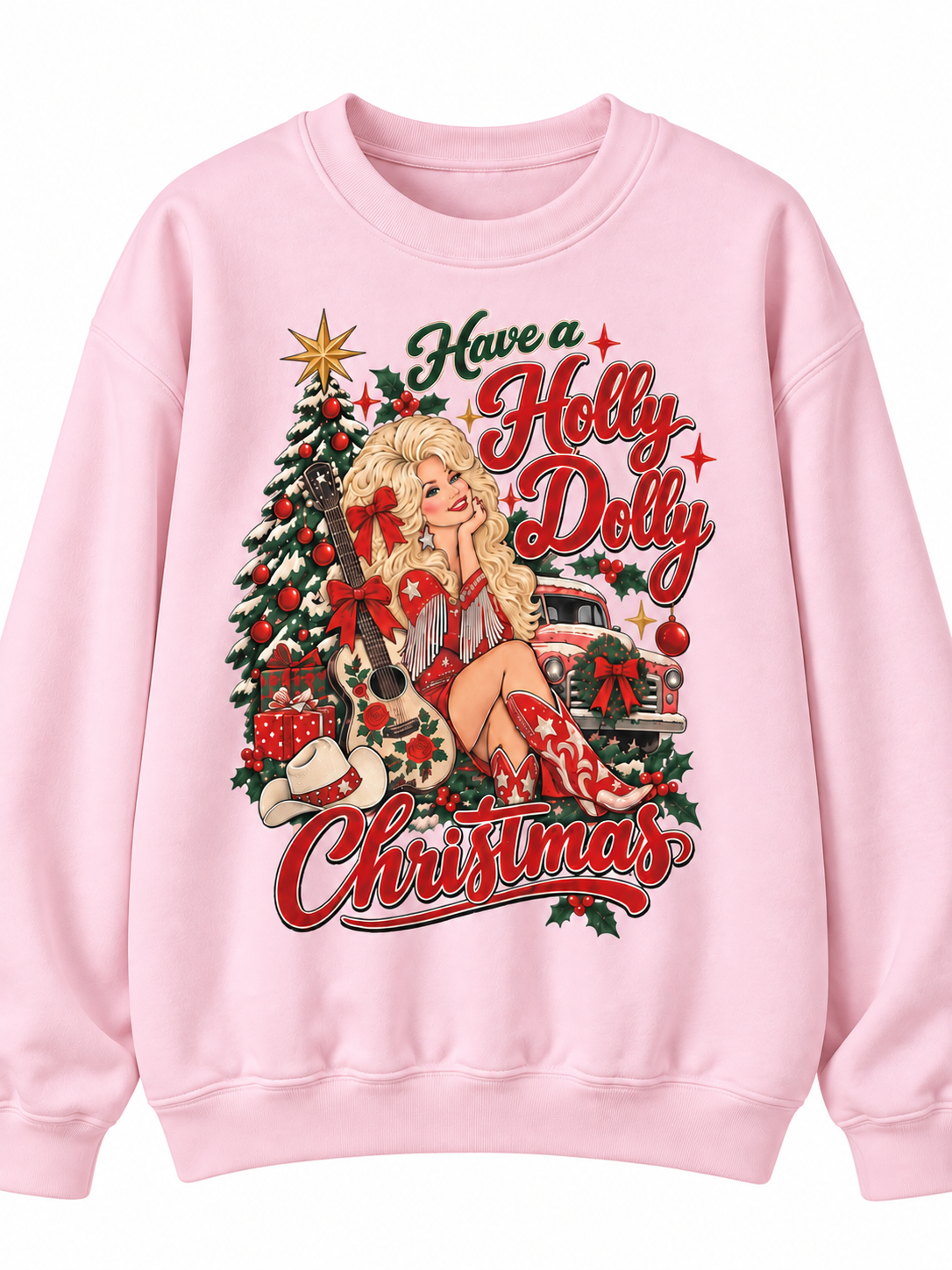 Have a Holly Dolly Christmas Sweatshirt
