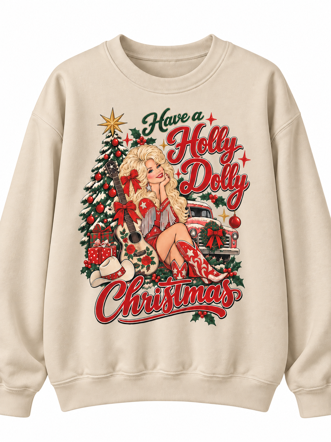 Have a Holly Dolly Christmas Sweatshirt