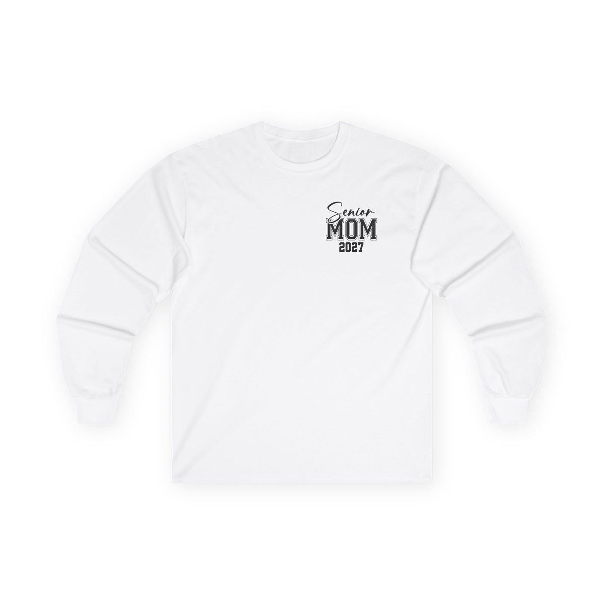 Senior Mom 2027 Long Sleeve Tee